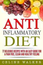 Anti-Inflammatory Diet