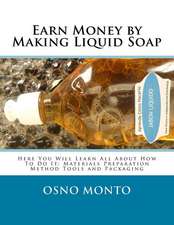 Earn Money by Making Liquid Soap