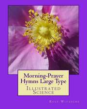 Morning-Prayer Hymns Large Type