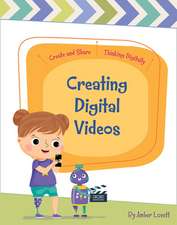 Creating Digital Videos