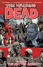 The Walking Dead Volume 31: The Rotten Core