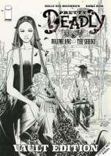 Pretty Deadly: The Shrike Vault Edition