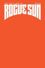 Rogue Sun Volume 7