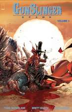 Mcfarlane, T: Gunslinger Spawn Volume 3