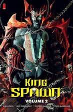 Mcfarlane, T: King Spawn Volume 2