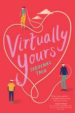 Virtually Yours