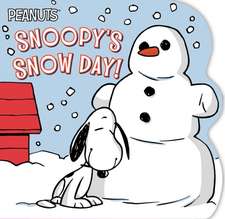 Snoopy's Snow Day!