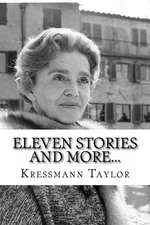 Eleven Stories and More...