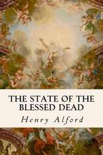 The State of the Blessed Dead