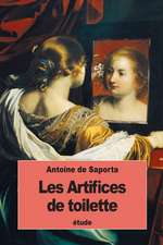 Les Artifices de Toilette