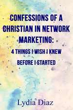 Confessions of a Christian in Network Marketing