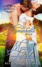 His Remarkable Bride