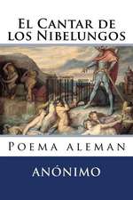 El Cantar de Los Nibelungos