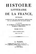 Histoire Litteraire de La France - Tome XVII