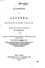 Elements of Algebra, Including Sturms' Theorem