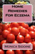 Home Remedies for Eczema