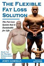 The Flexible Fat Loss Solution