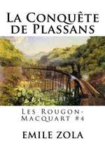 La Conquete de Plassans