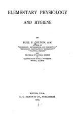 Elementary Physiology and Hygiene, by Buel P. Colton