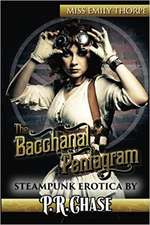 The Bacchanal Pentagram: (Miss Emily Thorpe)