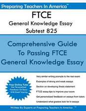 Ftce General Knowledge Essay Subtest 825