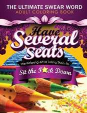 Have Several Seats