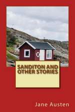 Sanditon and Other Stories