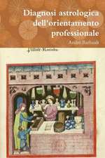 Diagnosi Astrologica Dell'orientamento Professionale