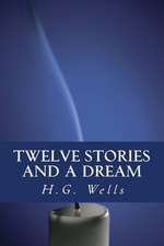 Twelve Stories and a Dream