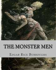 The Monster Men