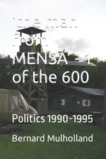 'The Man from Mensa' - 1 of the 600