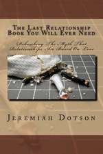 The Last Relationship Book You Will Ever Need