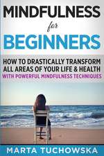 Mindfulness for Beginners