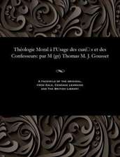 Theologie Moral A L'Usage Des Cure S Et Des Confesseurs