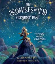 The Promises of God Storybook Bible