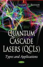 Quantum Cascade Lasers (QCLs)