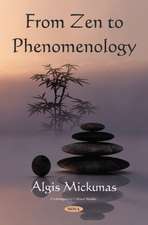 From Zen to Phenomenology