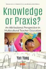 Yang, Y: Knowledge or Praxis?