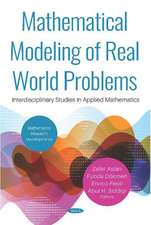 Mathematical Modeling of Real World Problems: Interdisciplinary Studies in Applied Mathematics