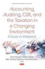 Accounting, Auditing, CSR, and the Taxation in a Changing En