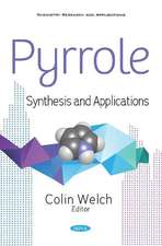 Pyrrole: Synthesis and Applications
