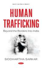 Human Trafficking: Beyond the Borders into India