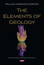 Norton, W: The Elements of Geology