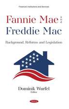 Fannie Mae and Freddie Mac