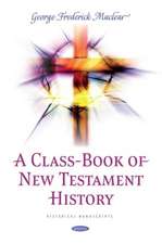 A Class-Book of New Testament History