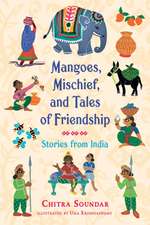 MANGOES MISCHIEF & TALES OF FR