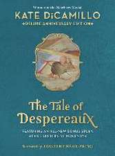 The Tale of Despereaux Deluxe Anniversary Edition