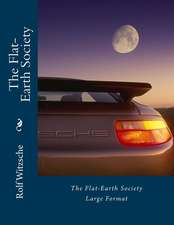 The Flat-Earth Society (Large)