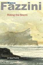 Riding the Storm