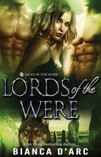 Lords of the Were